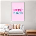 Picture of What Ever _GroupedProduct_Rectangle_Portrait_Canvas_Framed_
