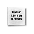 Picture of Someday _GroupedProduct_Square_Canvas_