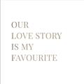 Picture of Our Love Story _GroupedProduct_Square_Unframed_Print_Only_