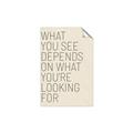 Picture of What you See _GroupedProduct_Rectangle_Portrait_Unframed_Print_Only_