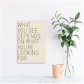 Picture of What you See _GroupedProduct_Rectangle_Portrait_Unframed_Print_Only_