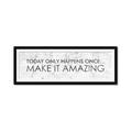 Picture of Make It Amazing I _GroupedProduct_Panel_Landscape_Framed_Matted_