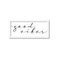 Picture of Good vibes _GroupedProduct_Panel_Landscape_Framed_Matted_