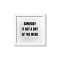 Picture of Someday _GroupedProduct_Square_Framed_Matted_