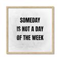 Picture of Someday _GroupedProduct_Square_Framed_Matted_