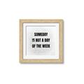 Picture of Someday _GroupedProduct_Square_Framed_Matted_