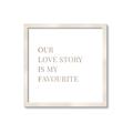 Picture of Our Love Story _GroupedProduct_Square_Framed_Matted_