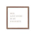 Picture of Our Love Story _GroupedProduct_Square_Framed_Matted_