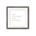 Picture of Our Love Story _GroupedProduct_Square_Framed_Matted_