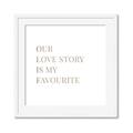 Picture of Our Love Story _GroupedProduct_Square_Framed_Matted_