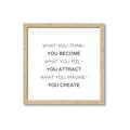 Picture of What You Think You Become _GroupedProduct_Square_Framed_Matted_