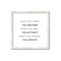 Picture of What You Think You Become _GroupedProduct_Square_Framed_Matted_