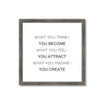 Picture of What You Think You Become _GroupedProduct_Square_Framed_Matted_