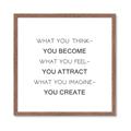 Picture of What You Think You Become _GroupedProduct_Square_Framed_Matted_