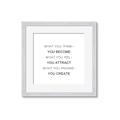 Picture of What You Think You Become _GroupedProduct_Square_Framed_Matted_