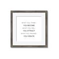 Picture of What You Think You Become _GroupedProduct_Square_Framed_Matted_