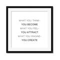 Picture of What You Think You Become _GroupedProduct_Square_Framed_Matted_