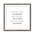 Picture of What You Think You Become _GroupedProduct_Square_Framed_Matted_