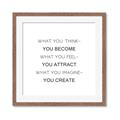 Picture of What You Think You Become _GroupedProduct_Square_Framed_Matted_