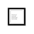 Picture of This Is Us _GroupedProduct_Square_Framed_Matted_