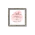 Picture of Be Yourself _GroupedProduct_Square_Framed_Matted_