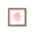 Picture of Be Yourself _GroupedProduct_Square_Framed_Matted_