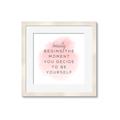 Picture of Be Yourself _GroupedProduct_Square_Framed_Matted_