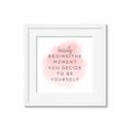 Picture of Be Yourself _GroupedProduct_Square_Framed_Matted_