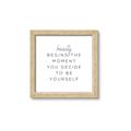 Picture of Be Yourself I _GroupedProduct_Square_Framed_Matted_