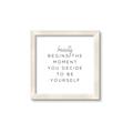 Picture of Be Yourself I _GroupedProduct_Square_Framed_Matted_