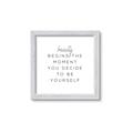 Picture of Be Yourself I _GroupedProduct_Square_Framed_Matted_