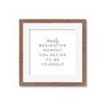 Picture of Be Yourself I _GroupedProduct_Square_Framed_Matted_