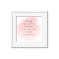 Picture of Be Yourself III _GroupedProduct_Square_Framed_Matted_
