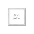 Picture of Sois Libre _GroupedProduct_Square_Framed_Matted_