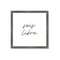 Picture of Sois Libre _GroupedProduct_Square_Framed_Matted_
