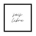 Picture of Sois Libre _GroupedProduct_Square_Framed_Matted_