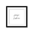 Picture of Sois Libre _GroupedProduct_Square_Framed_Matted_