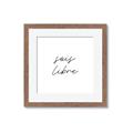 Picture of Sois Libre _GroupedProduct_Square_Framed_Matted_