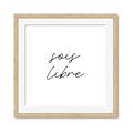 Picture of Sois Libre _GroupedProduct_Square_Framed_Matted_