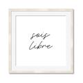 Picture of Sois Libre _GroupedProduct_Square_Framed_Matted_