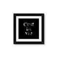 Picture of Cest La Vie IV _GroupedProduct_Square_Framed_Matted_