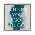 Picture of Where You - Go I'll Go IV _GroupedProduct_Square_Framed_Matted_