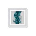 Picture of Where You - Go I'll Go IV _GroupedProduct_Square_Framed_Matted_