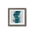 Picture of Where You - Go I'll Go IV _GroupedProduct_Square_Framed_Matted_