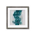 Picture of Where You - Go I'll Go IV _GroupedProduct_Square_Framed_Matted_