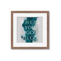 Picture of Where You - Go I'll Go IV _GroupedProduct_Square_Framed_Matted_