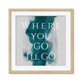Picture of Where You - Go I'll Go IV _GroupedProduct_Square_Framed_Matted_