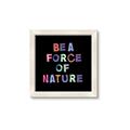 Picture of Force of Nature _GroupedProduct_Square_Framed_Matted_