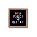 Picture of Force of Nature _GroupedProduct_Square_Framed_Matted_