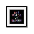 Picture of Force of Nature _GroupedProduct_Square_Framed_Matted_